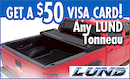 Lund Tonneau Cover - $50 Prepaid Card Offer!